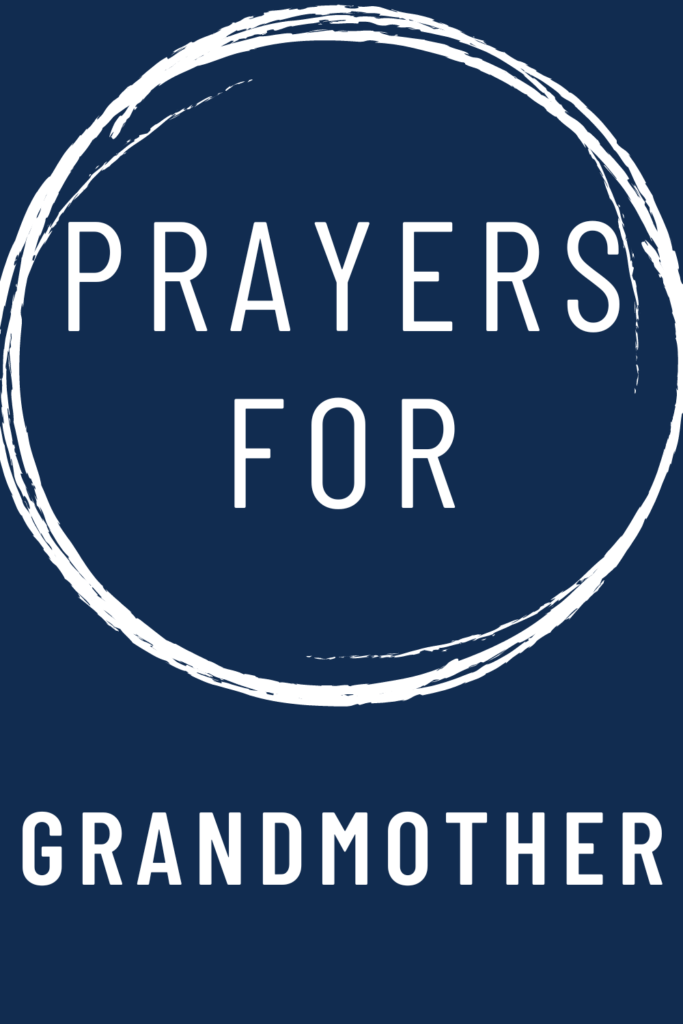 image reads "prayers for grandmother".