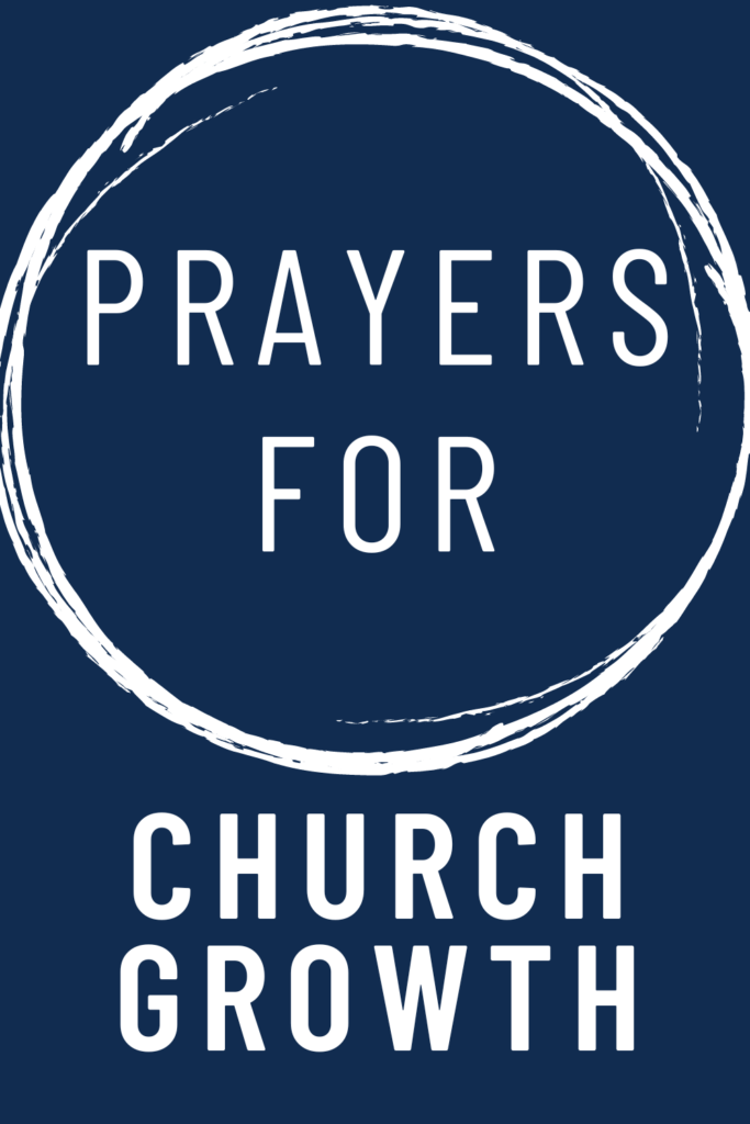 image reads "prayers for church growth".
