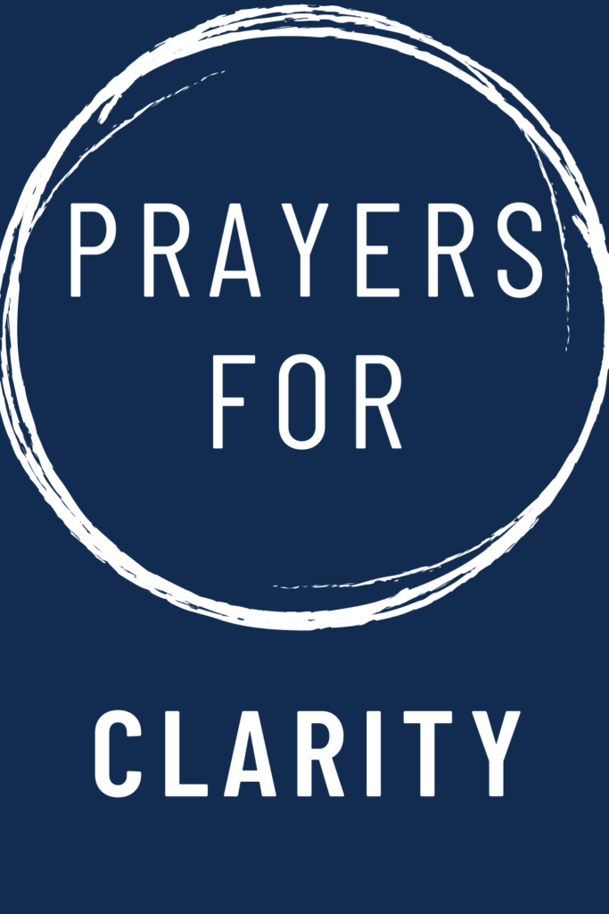 image reads "prayers for clarity".