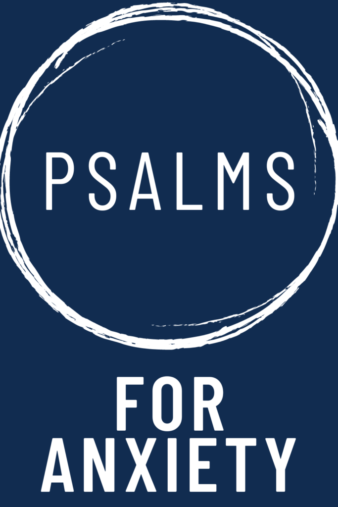 image reads "psalms for anxiety".