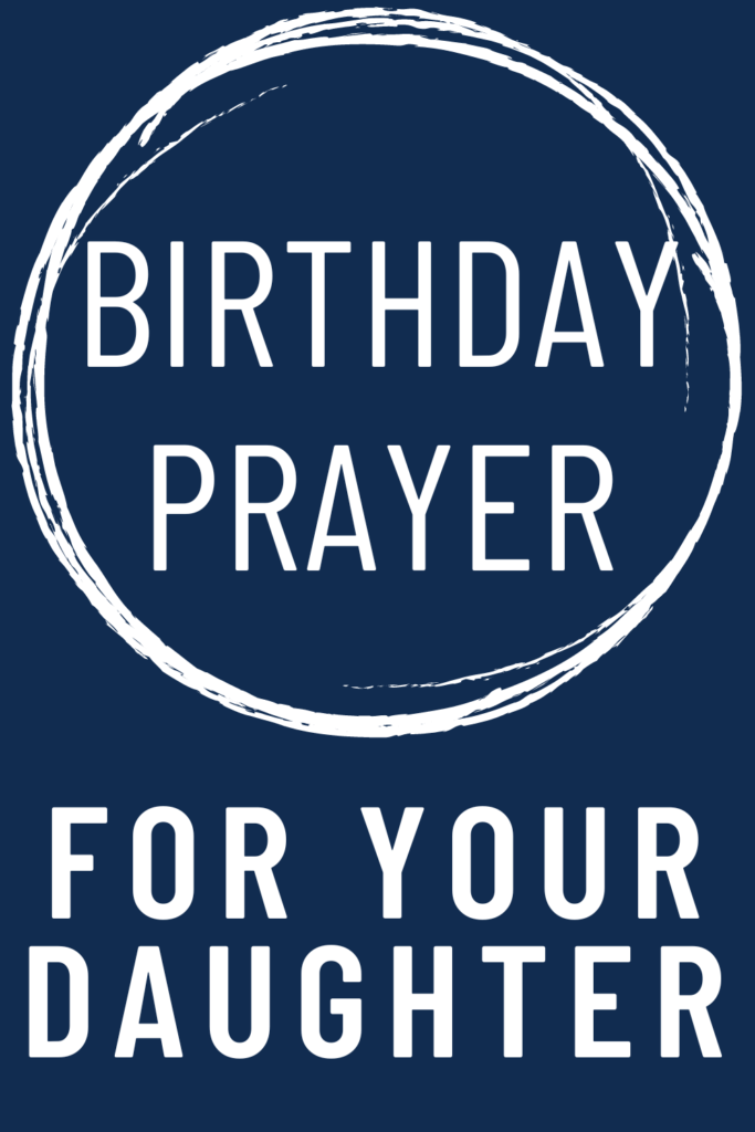 image reads "birthday prayer for your daughter".
