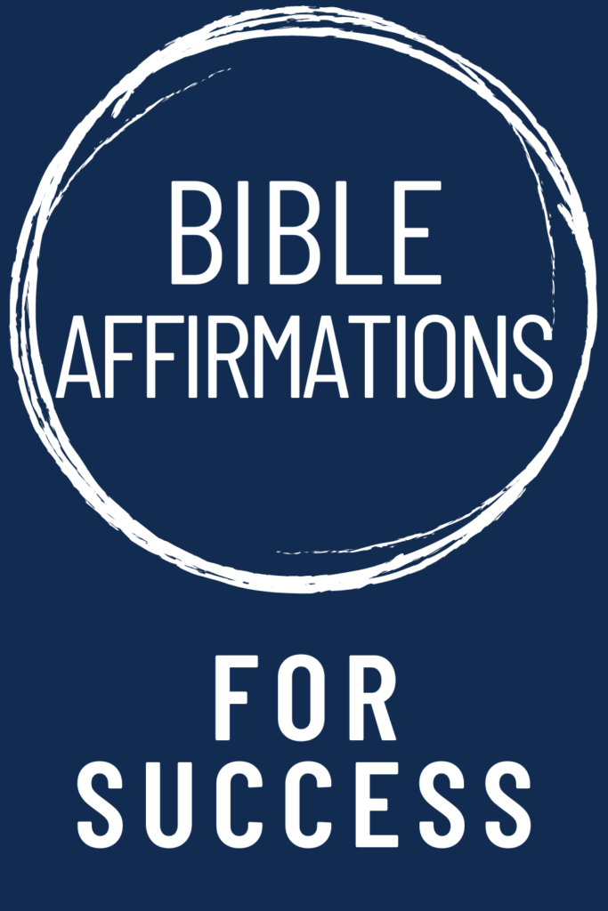image reads "bible affirmations for success".