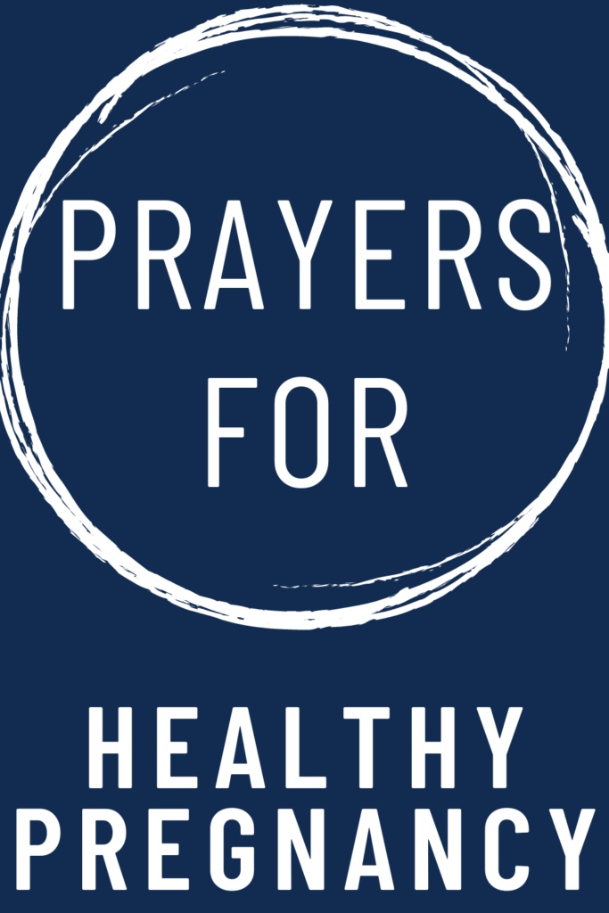 image reads "prayers for healthy pregnancy". 